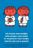 Dick Bruna, Stichting Bevordering Hygiënische Gewoonten 's-Gravenhage, 1963, poster