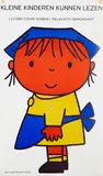 Dick Bruna, Kleine kinderen Kunnen Lezen Leesmethode Doman Delacato