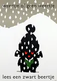 Dick Bruna, weertje of geen weertje lees een zwart beertje, 1963, poster