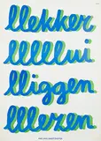 Dick Bruna, llekker lllllui lliggen lllezen