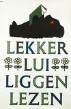 Dick Bruna, Lekker Lui Liggen Lezen (zwarte beertjes), 1966, poster