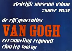 Willem Sandberg, stedelijk museum amsterdam Van Gogh Charley Toorop Regnault, 1951, poster