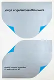 Willem H. Crouwel, stedelijk museum amsterdam jonge engelse beeldhouwers, 1967, poster