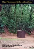 Pieter Brattinga, Kröller-Müller Otterlo Richard Serra 'ONE