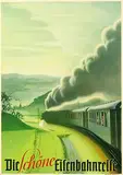 Reinhard W. Heinemann, Die Schöne Eisenbahnreise, poster