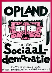 Opland, Binnengasthuis Amsterdam Opland en de Scoiaal-democratie, 1981, poster