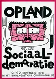 Opland, Binnengasthuis Amsterdam Opland en de Scoiaal-democratie, 1981, poster