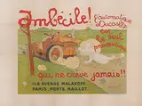Jean Villemot, L?Automatique Ducasble Imbécile!, poster