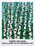 Neil Welliver, Lincoln Center for the Performing Arts Twenty-Five Years, 1984, poster, silkscreen