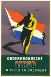 Willem A. (Wim) Oepts, Ondergrondsche Strijd in beeld en document, 1945, poster