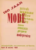 Willem Sandberg, stedelijk museum amsterdam 150 jaar mode