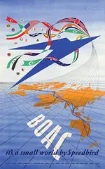 Frederic H. K. Henrion, BOAC it's a small world by Speedbird, 1947, poster
