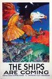 James Daugherty, The Ships are Coming United States Shipping Board, 1917, poster
