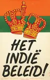 Advertising Agency Mohr, Het Indië Beleid, 1947, poster