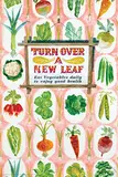 James Fitton, Turn over a New Leaf Eat Vegetables, 1942, poster