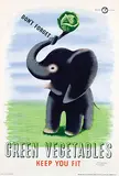 Tom Eckersley & Eric Lombers, Green Vegetables keep you fit, poster