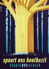 Koen van Os, Staatsbosbeheer Spaart ons houtbezit, poster