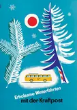 Toni Zepf, Erholsame Winterfahrten mit der Kraftpost, poster