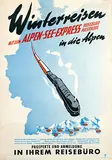 Heinz + Süse Thate, Winterreisen mit den Alpen-see-Express, 1952, poster
