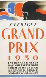 Nils Wedel, Sveriges Grand Prix Saxtorp, Skåne, 1930, poster