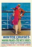 Piet van der Hem, Royal Netherlands Steamship-Company Winter Cruis to the Waving Pals of the West-Indies, poster