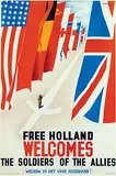 Patrick C. Keely, Free Holland welcomes the allies, 1944, poster