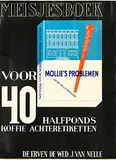 Jacob Jongert, Van Nelle Voor 40 halfponds koffie achteretiketten. Meisjesboek Mollie's problemen, 1934, poster