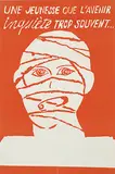 Atelier Populaire, une jeunesse que l'avenir inquiète trop souvent, 1968, poster