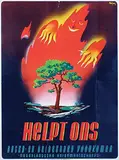 Dirk Renes, Helpt Ons Bosch- en Heidebrand Voorkomen, 1941, poster