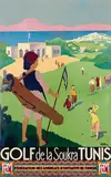 Roger Broders, GOLF de la Soukra Tunis, 1932, poster