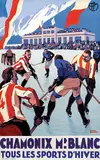 Roger Broders, Chamonix Mt. Blanc Tous les Sports D'Hiver, 1930, poster