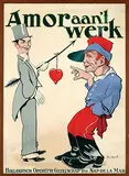 Arnold van Roessel, Amor aan 't werk, poster