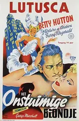 Advertising agent Arebu, Movie: Betty Hutton in "Het Onstuimige Blondje" (Incendiary Blonde), 1945, poster