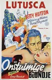 Advertising agent Arebu, Movie: Betty Hutton in "Het Onstuimige Blondje" (Incendiary Blonde), 1945, poster