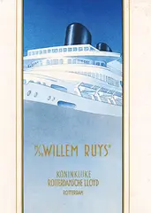 Rotterdamsche Lloyd Rotterdam ""Willem Ruys"" by Ruurd R. v.d. Berg, poster, sold Jul 2022