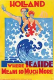 Machtold den Hartog, Holland Where Seaside Means so Much More, 1930, poster