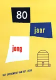 Friedrich Vordemberge-Gildewart, De Bijenkorf 80 jaar jong, 1957, poster