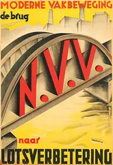 Meijer Bleekrode, N.V.V. Moderne Vakbeweging de brug naar Lotsverbetering, 1936, poster
