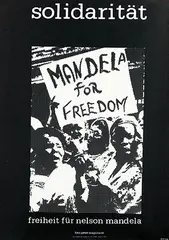 Peter Magubane, solidarität Mandela for Freedom, 1985, poster