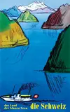 Pièrre Monnerat, die Schweiz das land der blauen Seen, 1956, poster