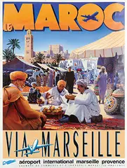 Claude Trouche, Le Maroc via Marseille, poster