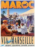Claude Trouche, Le Maroc via Marseille, poster