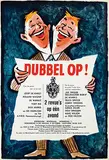 Frans Mettes (attr. 1909-1984, AVRO Dubbel op! 2 revue's op één avond Rotterdm, 1953, poster