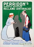 Arnold van Roessel, Perridon's gunstig bekende Reclame-Anthraciet, poster