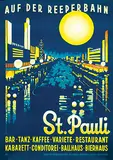 Ottomar C.J. Anton, St. Pauli auf der Reeperbahn, 1936, poster