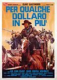 Averado Ciriello, Movie: Clint Eastwood in Sergio Leone's "Per Qualche Dollaro in Piu" (For a Few Dollars More), 1965, poster