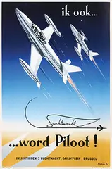 Pierre Dulin, Luchtmacht (Belgische) ik ook? word Piloot!, 1952, poster