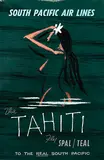 Arthur A. Thompson, Fly SPAL South Pacific Air Lines Tahiti, poster
