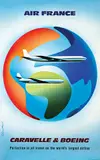 Roger Excoffon, Air France Caravelle & Boeing, 1961, poster