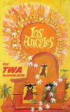 David F. Klein, Fly TWA Superjets Los Angeles, poster